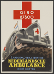 703249 Affiche van het Nederlandse Rode kruis ten bate van de Nederlandsche Ambulance in het oosten.